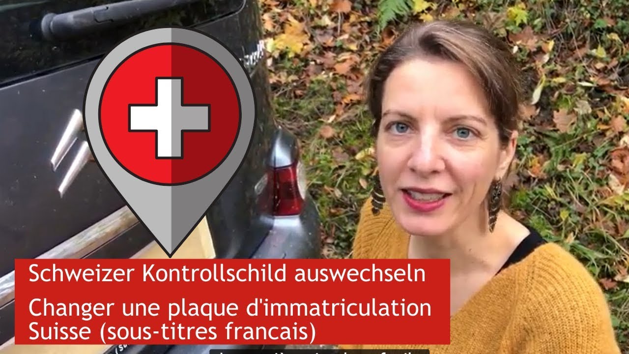 Schweizer Kontrollschild auswechseln II Changer une plaque d'immatriculation Suisse (sous-titre FR)