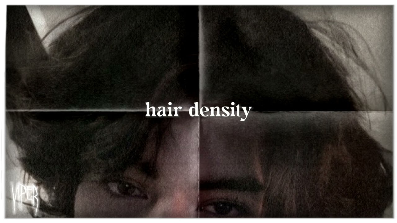 high hair density.