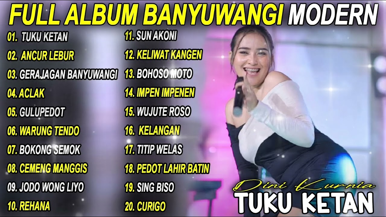 TUKU KETAN, GERAJAGAN, ANCUR LEBUR- FULL ALBUM KOPLO OSING BANYUWANGI VIRAL