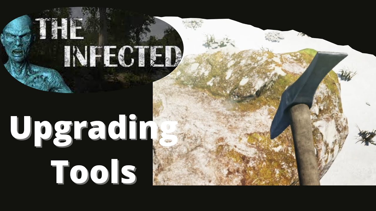 Upgrading Tools - S 1 E 38 - The Infected