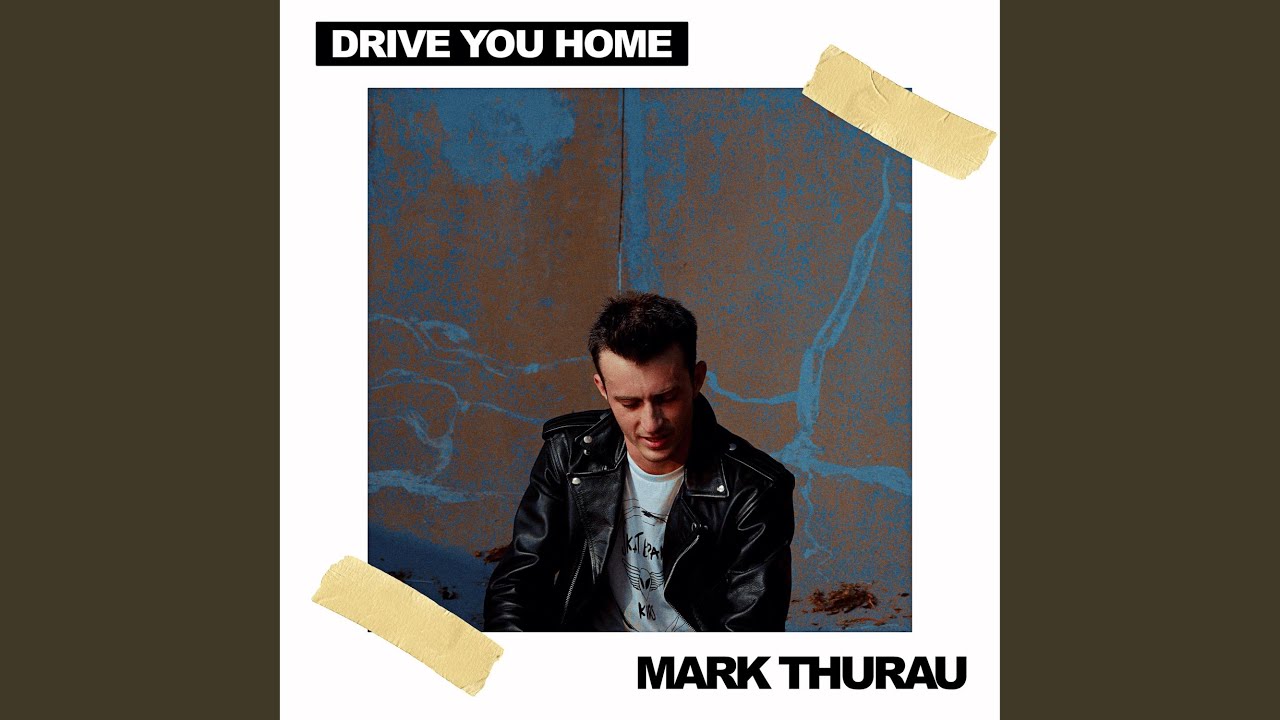Drive You Home