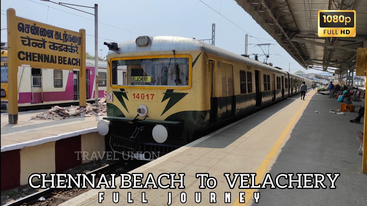 CHENNAI BEACH To VELACHERY FULL JOURNEY | MRTS 2nd CLASS  | சென்னை கடற்கரை - வேளச்சேரி
