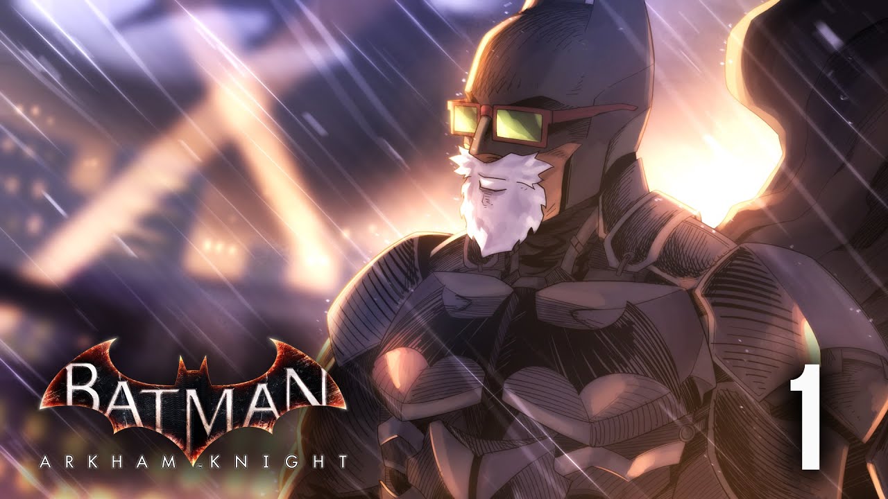 Justice Returns to Gotham! | Batman: Arkham Knight Part 1