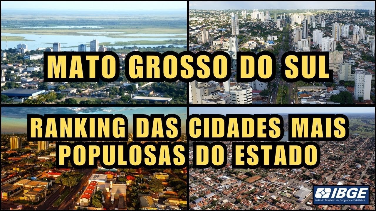 As 30 cidades mais populosas do ESTADO DO MATO GROSSO DO SUL ‐ Estimativa do IBGE
