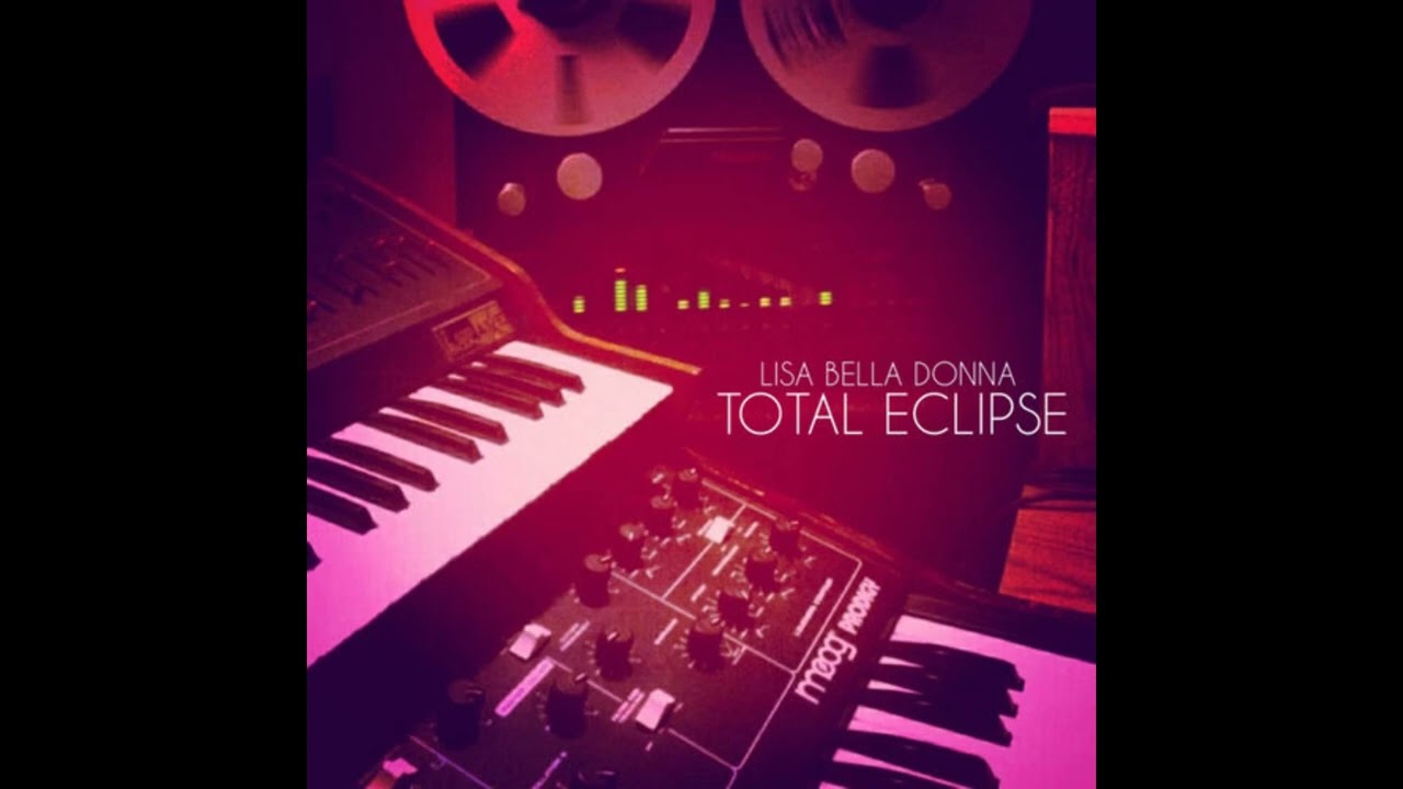 Lisa Bella Donna - Total Eclipse (2024)