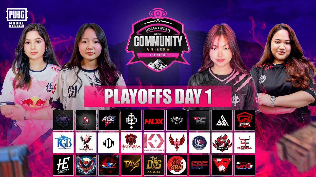 PUBG MOBILE HORAA GIRLS COMMUNITY STARS EDITIONS 1 II PLAYOFFS DAY 1