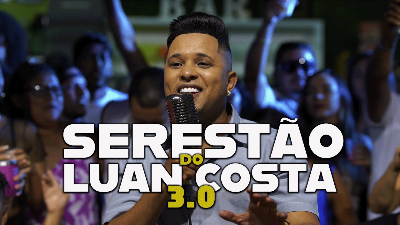 CARLA - Serestão do LUAN COSTA 3.0