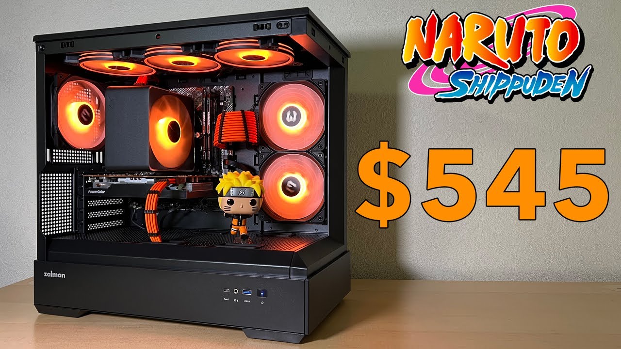 Building a Naruto PC for $545!