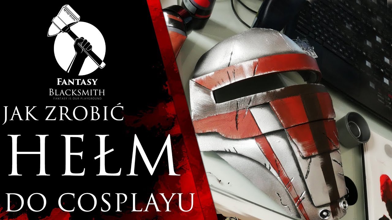 Jak zrobić HEŁM DO COSPLAYU!
