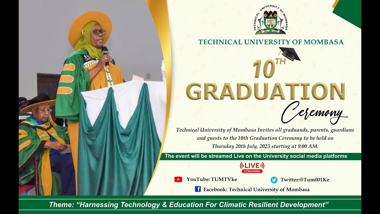 Technical University of Mombasa 10th Graduation Ceremony