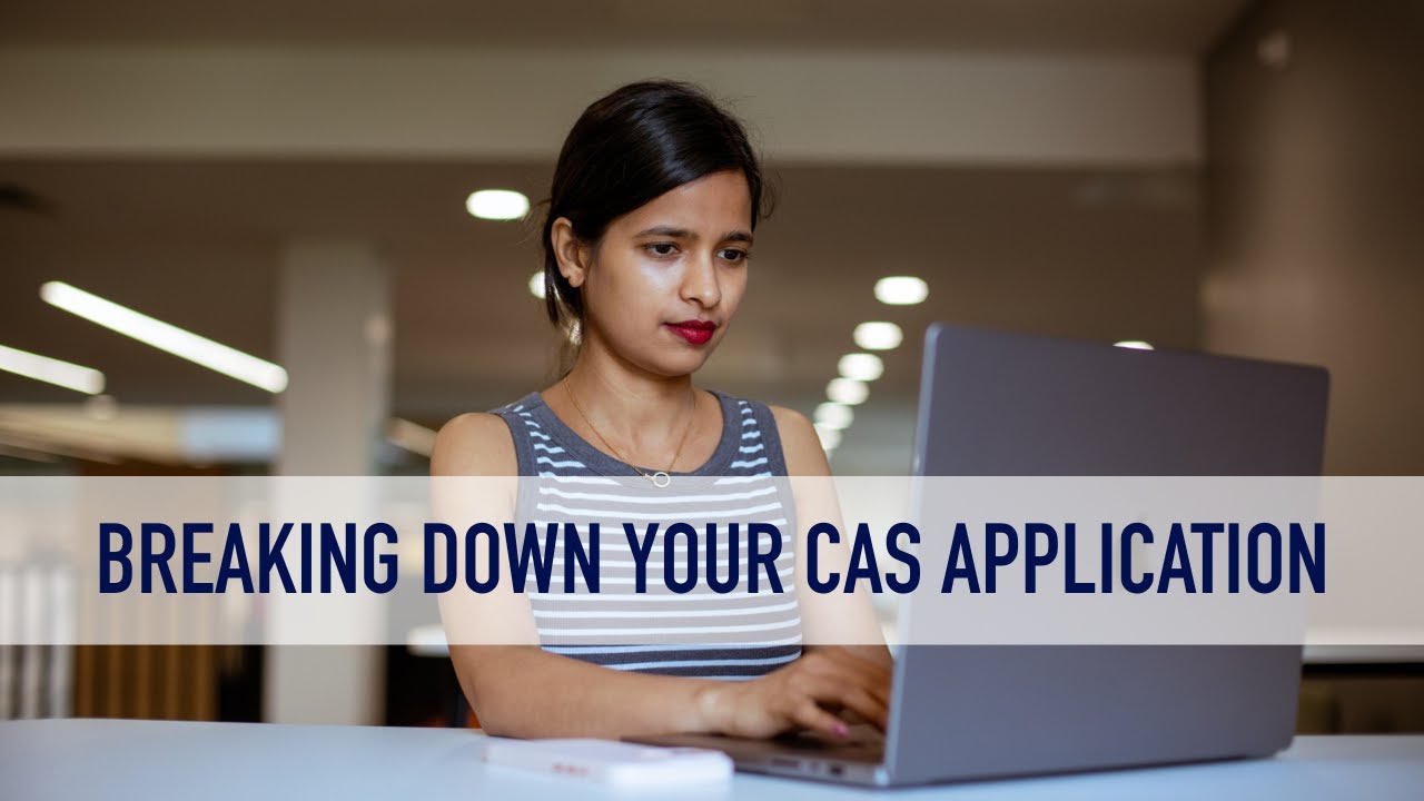 Your CAS Application