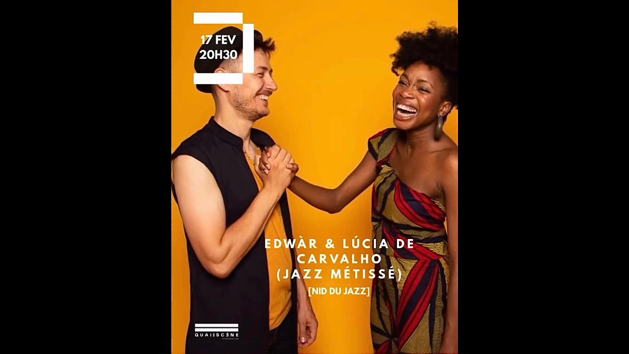 Rétrospective - EDWÀR & LÚCIA DE CARVALHO (JAZZ MÉTISSÉ) 17/2/2026