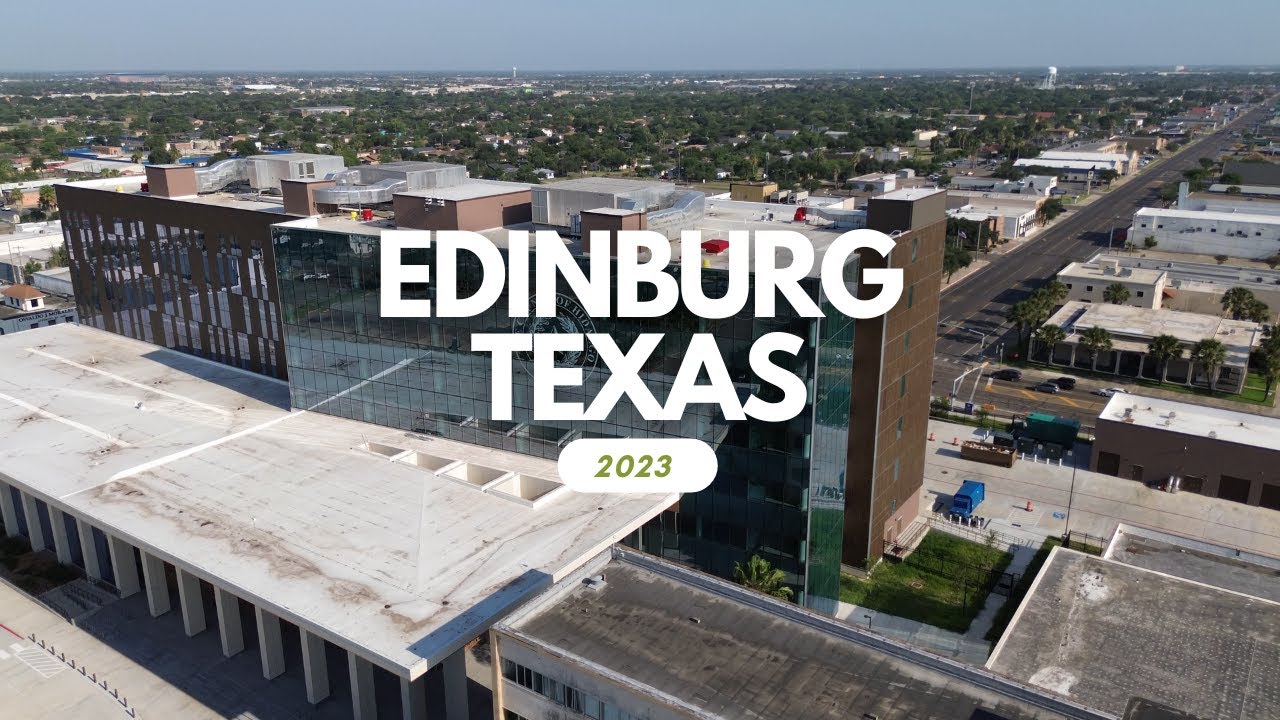 2023 Edinburg Texas 4k Drone Footage