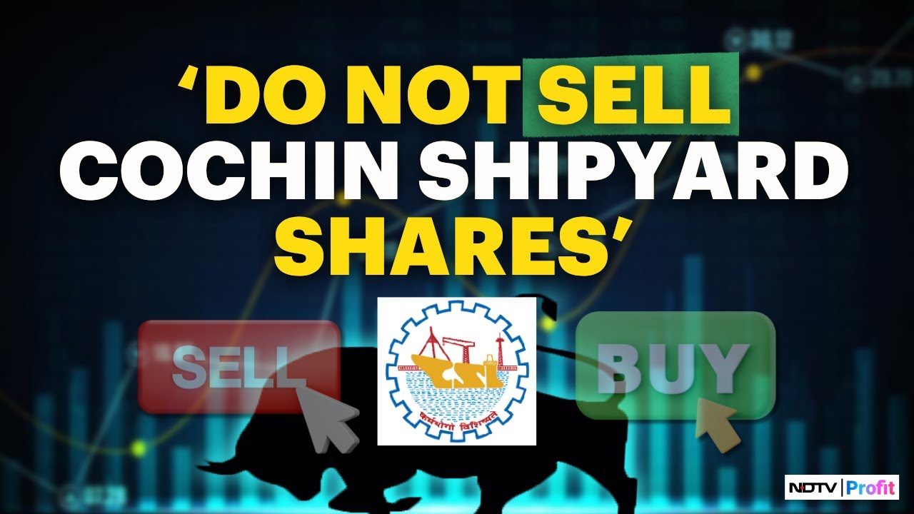 Why Cochin Shipyard Is A Good Bet? | Top Market Expert Advice On NDTV Profit