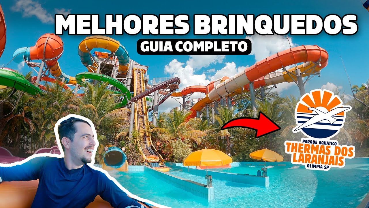OS MELHORES BRINQUEDOS DO THERMAS DOS LARANAIS - GUIA COMPLETO DO PARQUE!