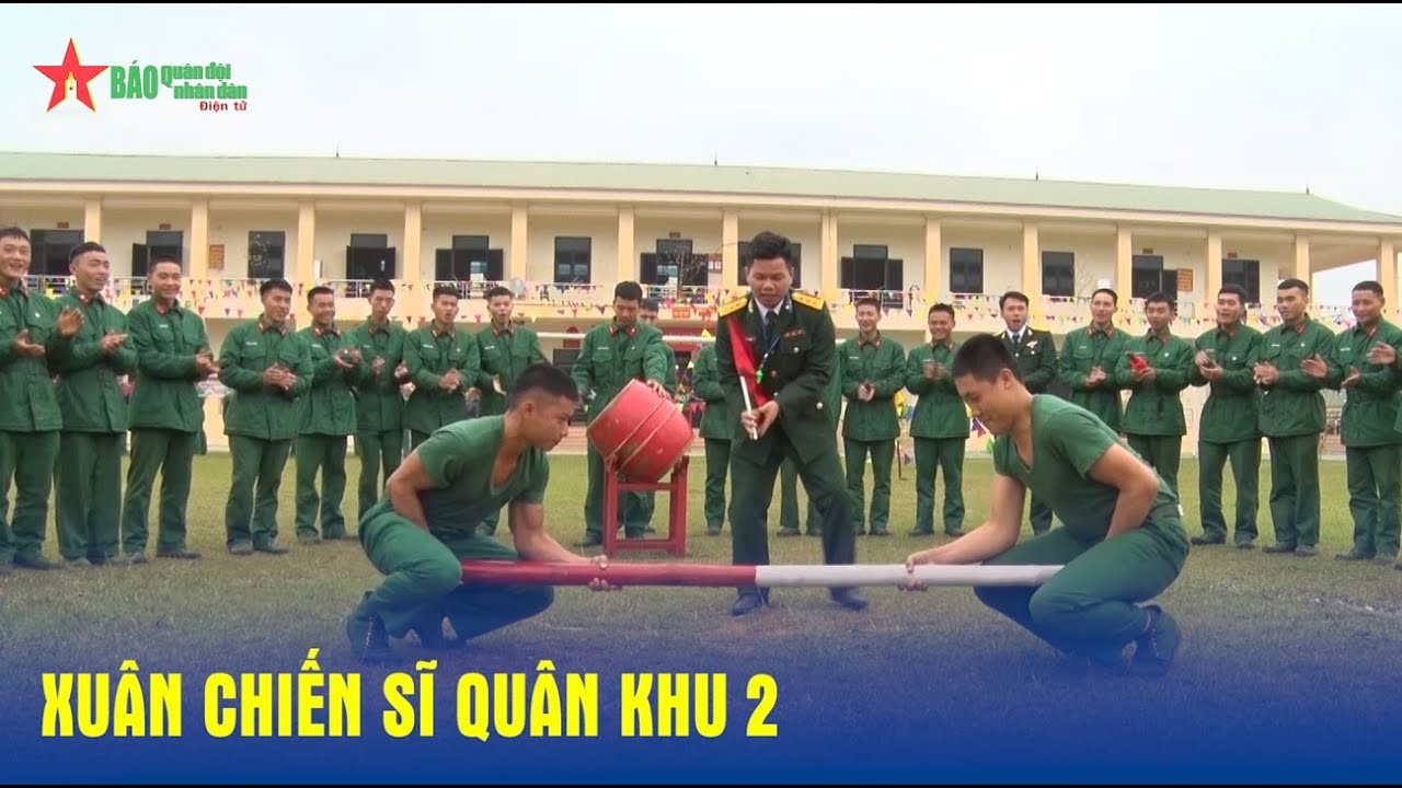 Xuân chiến sĩ Quân khu 2 - Báo QĐND