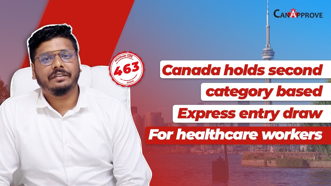 Canada Invited 1500 Healthcare Professionals | Category Based EE draw | Canada PR | CanApprove