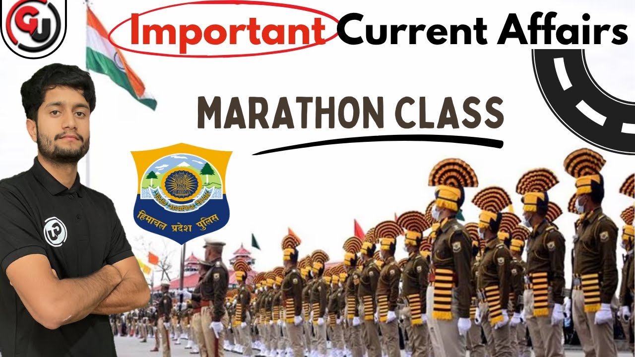 Current Affairs Marathon Class || HP Police Constable Exam 2025 - Final Mock Drill