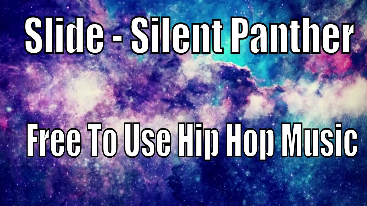 Slide - Royalty Free Music - Free To Use - Hip Hop Music For Your Videos - Silent Partner - 2017