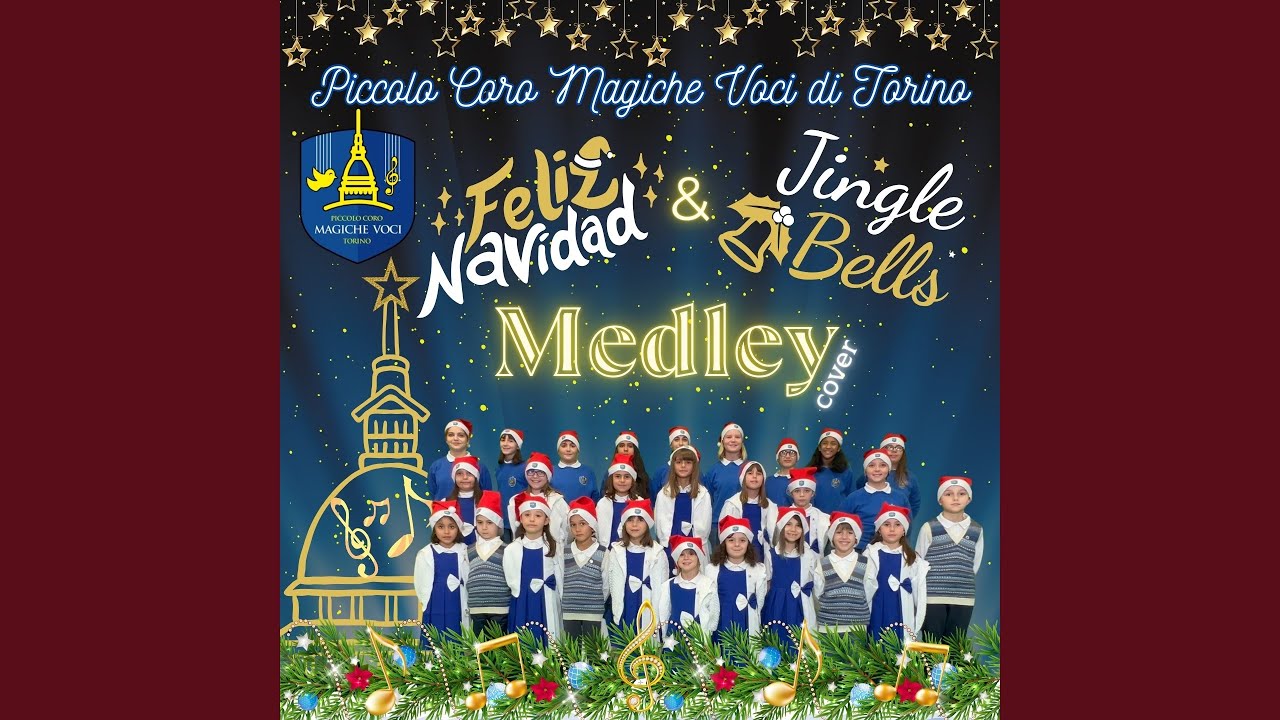 Feliz Navidad & Jingle Bells Medley