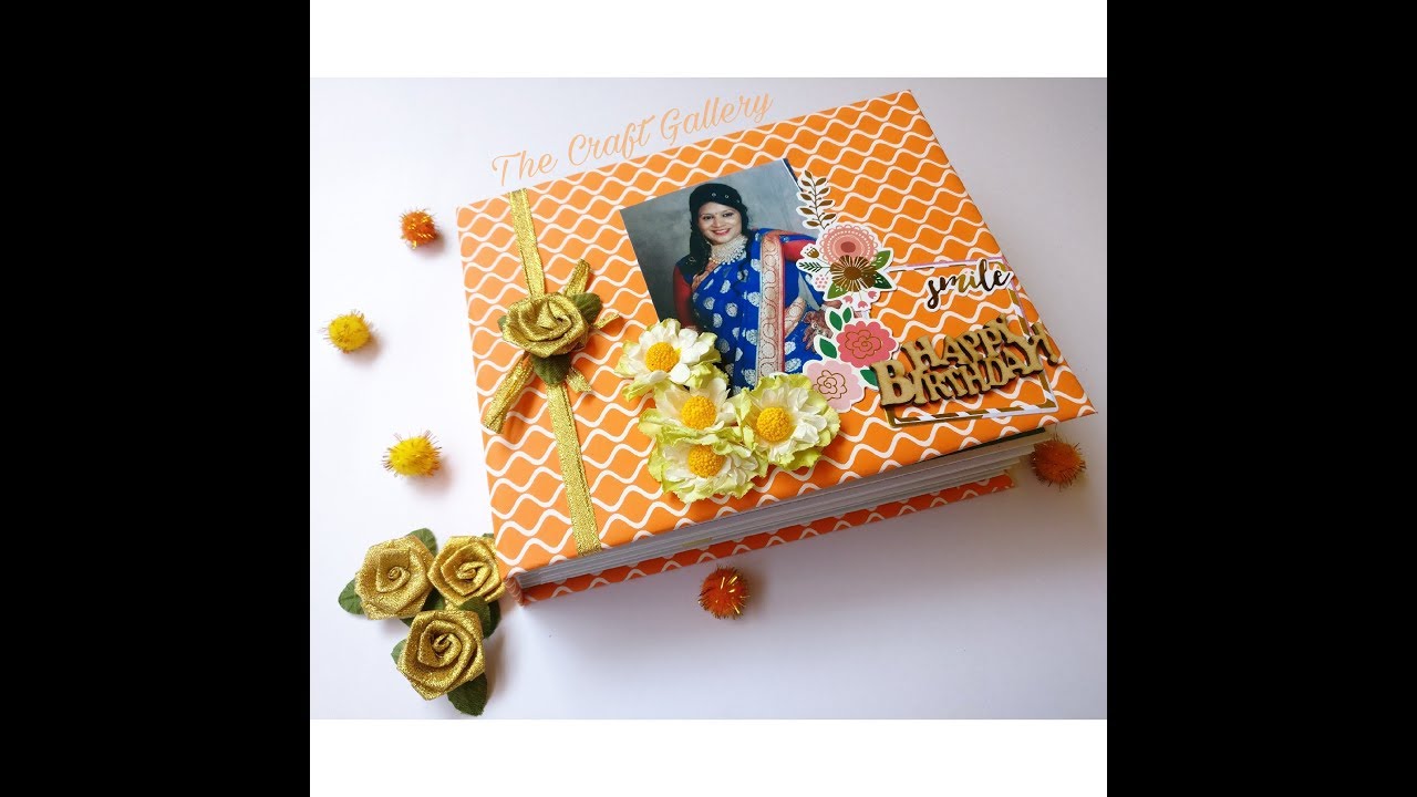 BIRTHDAY SCRAPBOOK FOR MOM