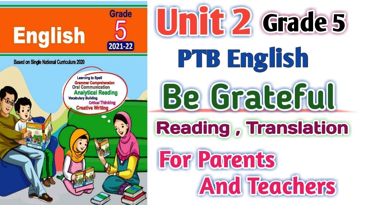 PTB English Grade 5 Unit 2 Reading Translation | Be Grateful | SNC English New Edition Punjab