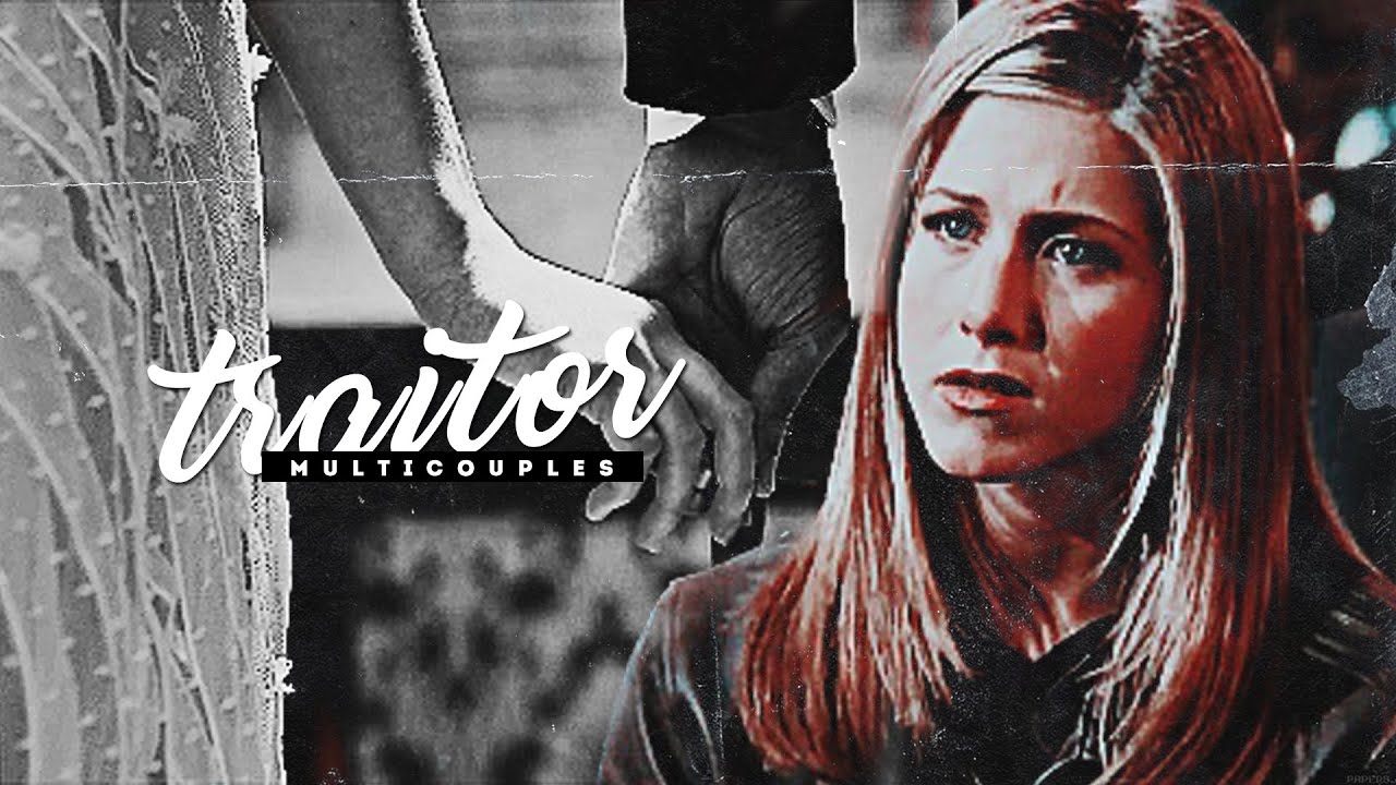multicouples | traitor