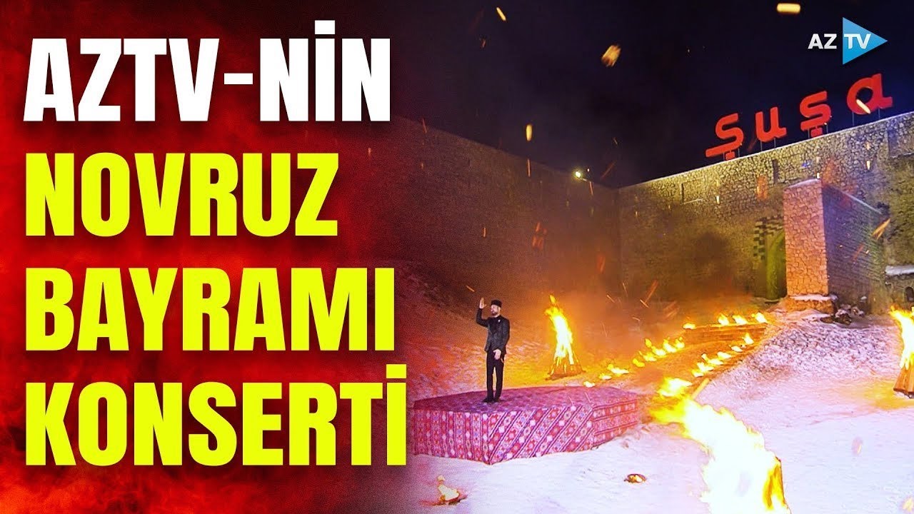 AzTV-nin Şuşadan möhtəşəm Novruz bayramı konserti