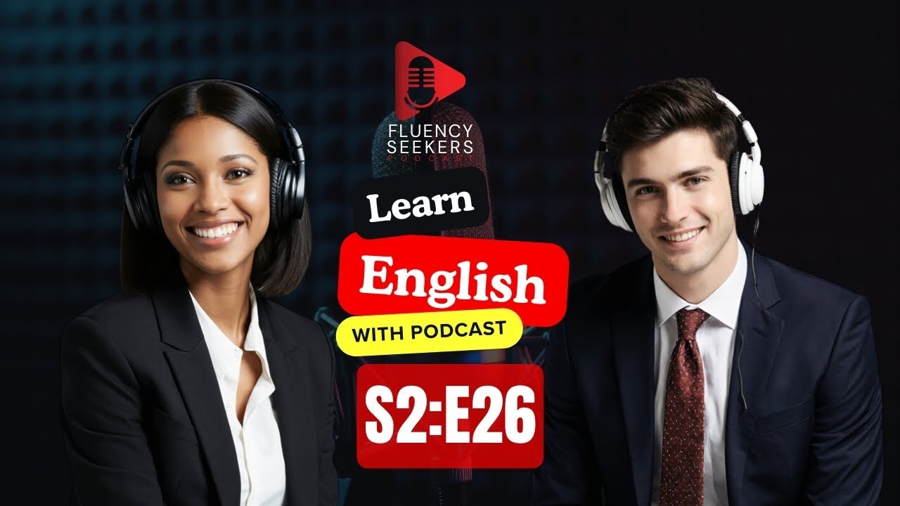 Learn English quickly with podcast | English learning Conversation Season 2 | Episode 26