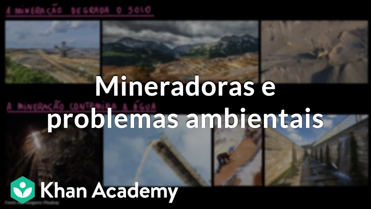 Mineradoras e problemas ambientais