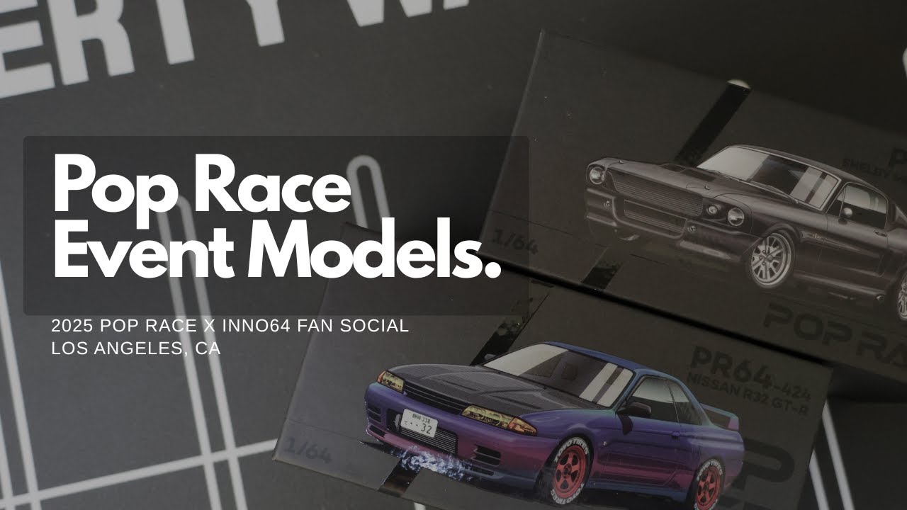 2025 Pop Race Fan Social Event Exclusive Models - Unboxing