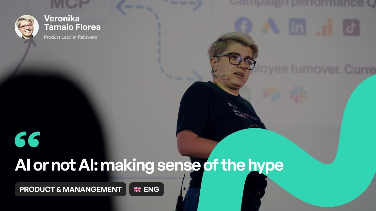 [ENG] Veronika Tamaio Flores | AI or not AI: making sense of the hype | WaysConf 2025