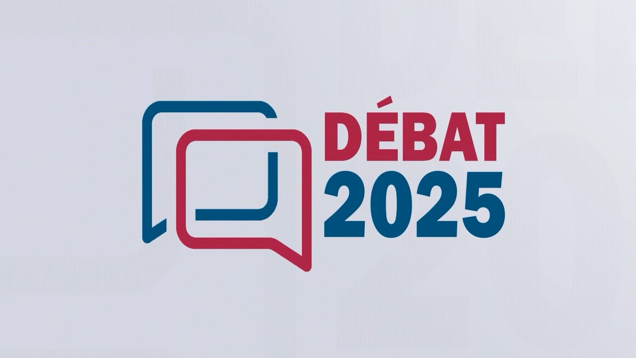 DÉBAT 2025