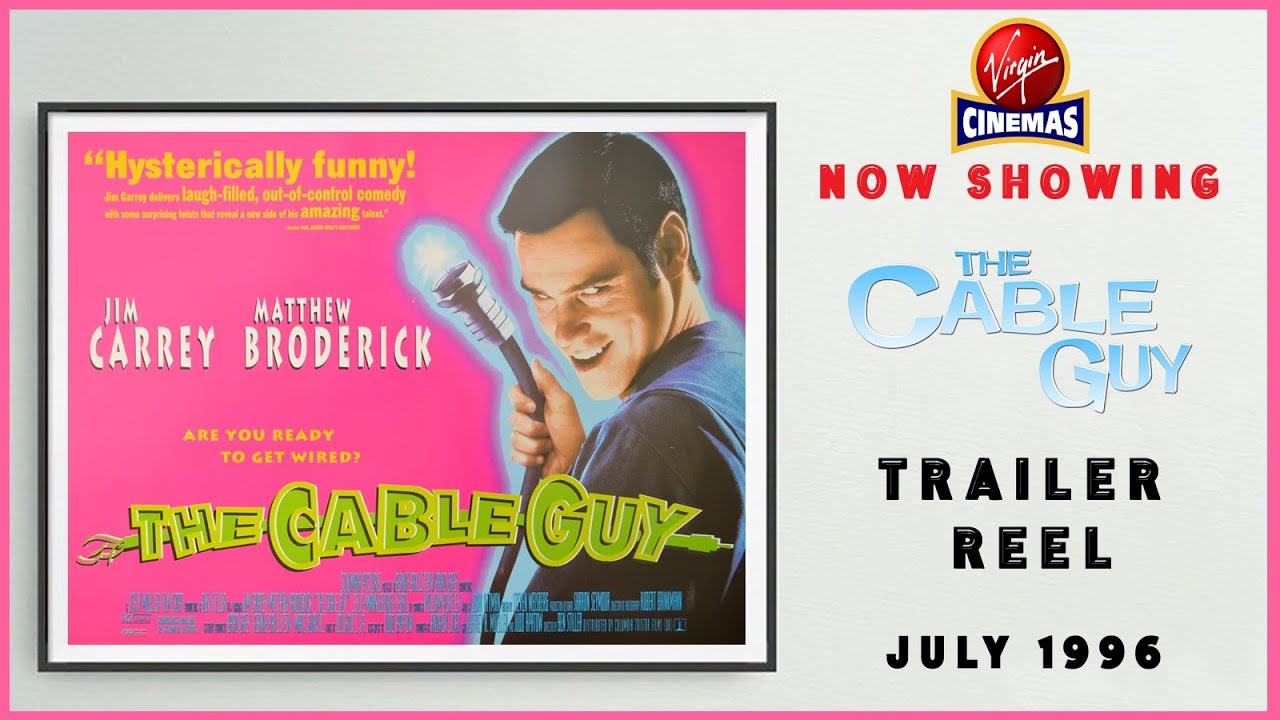THE CABLE GUY (July 1996 Virgin Cinemas Trailer Reel) -- Home Cinema