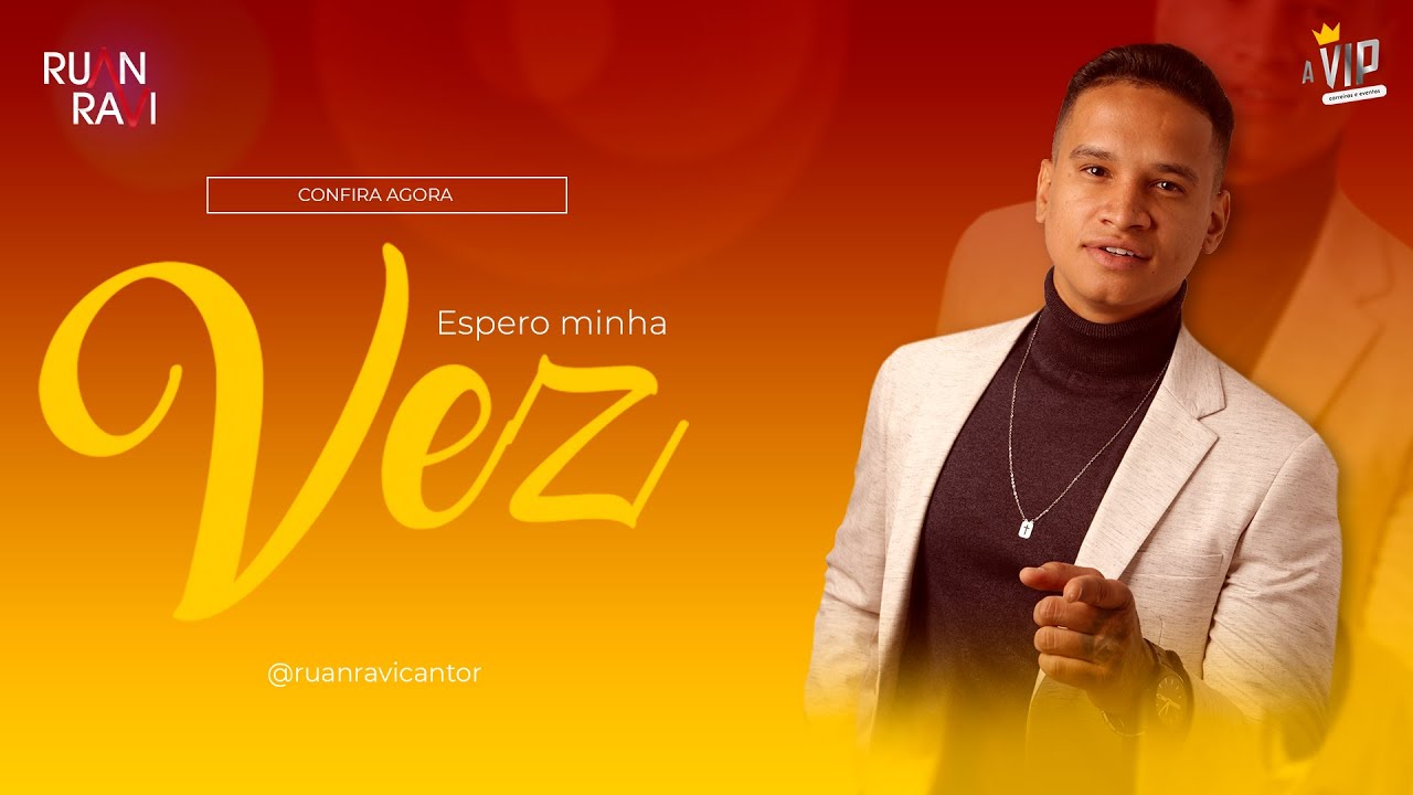 Espero Minha Vez - Ruan Ravi