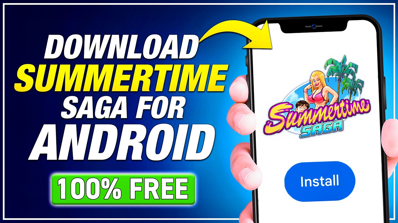 Как скачать Summertime Saga на Android (2026)