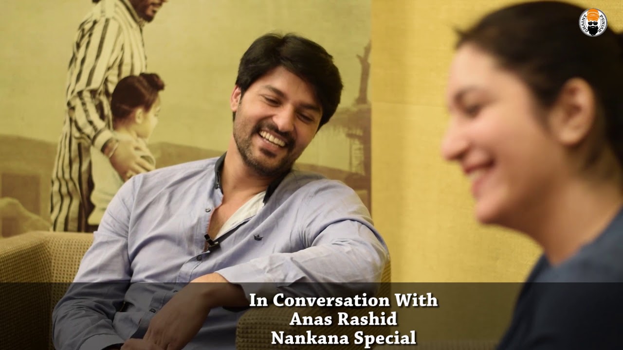 Anas Rashid | Interview | Nankana | Ghaintpunjab