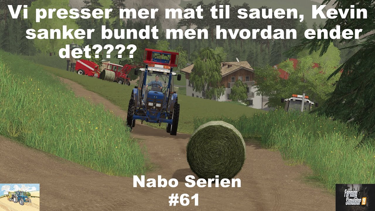 Let's Play Farming Simulator 2019 Norsk Nabo Serien Episode 61