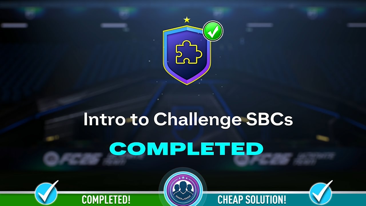 Intro to Challenge SBCs SBC Completed - Cheap Solution & Tips &ndash; FC 26