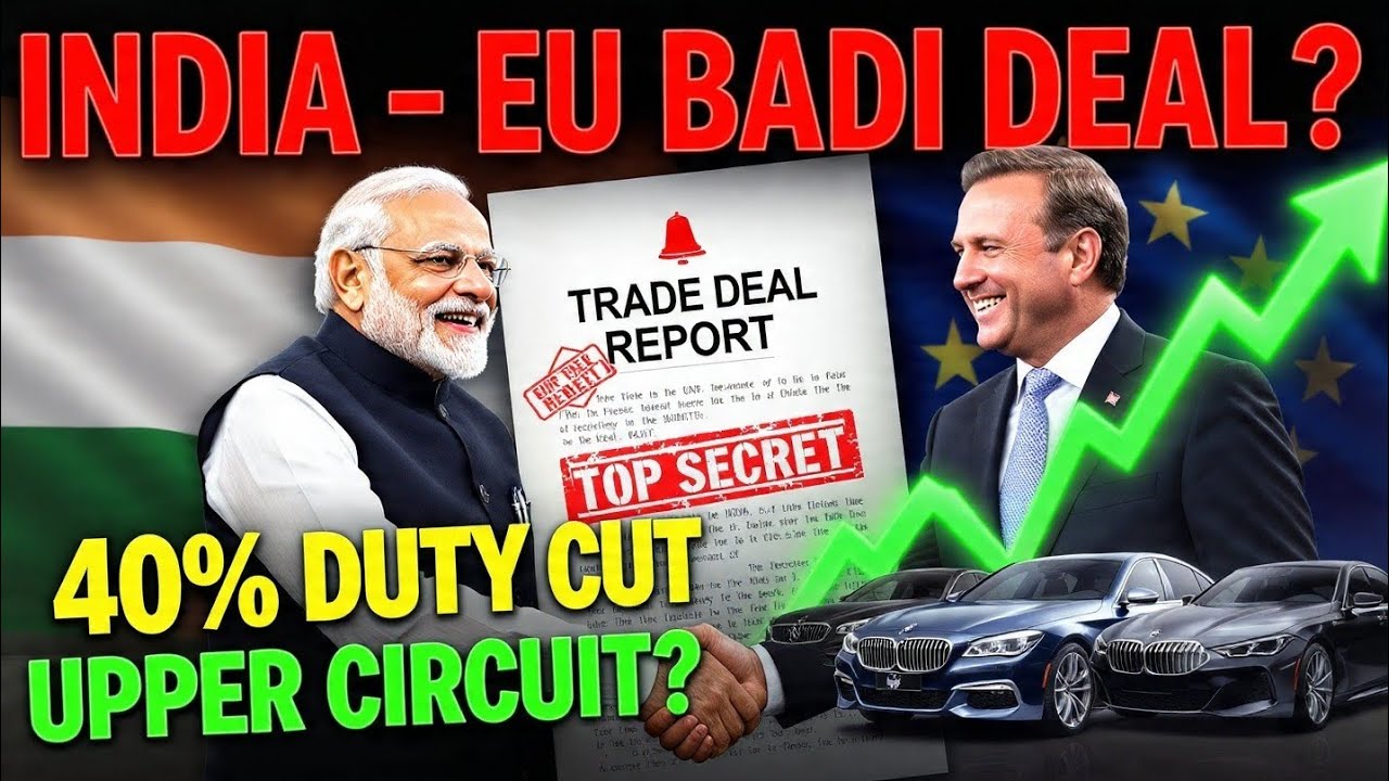 India–EU Trade Deal 🚨 40% Import Duty Cut? Auto Stocks Hil Jayenge! | Budget 2026