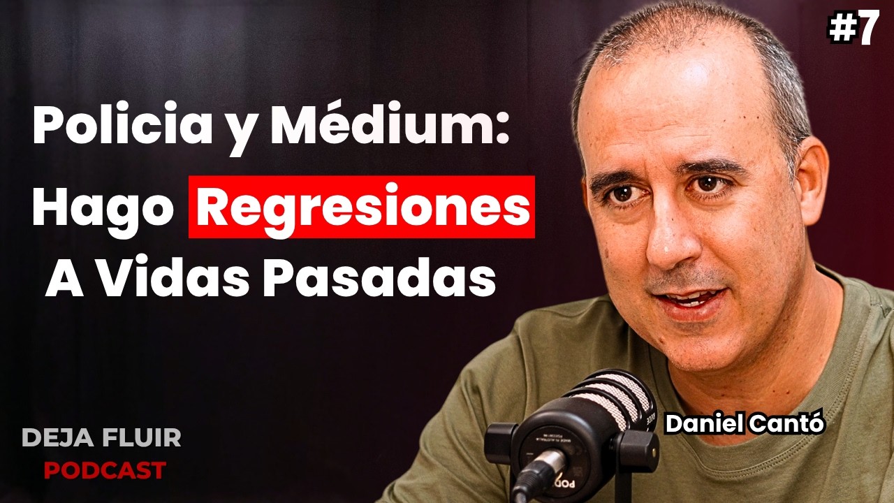 POLICÍA Y MÉDIUM: Lo que NADIE te cuenta sobre las Regresiones a Vidas Pasadas |Daniel Cantó