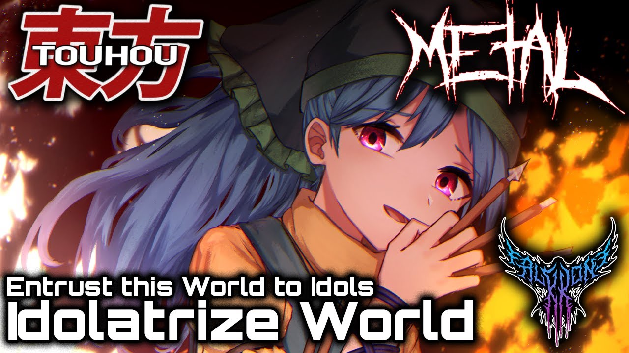 Touhou 17 WBaWC - Entrust this World to Idols ~ Idolatrize World 【Intense Symphonic Metal Cover】