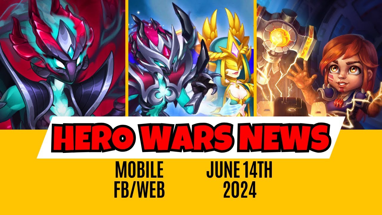 I cannot BELIEVE This Hero Wars News June 14th 2024