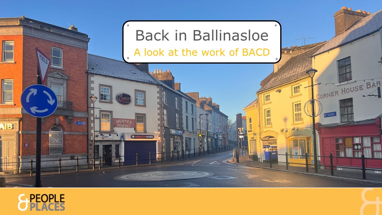 Back in Ballinasloe -a look at the work of Ballinasloe Area Community Development.