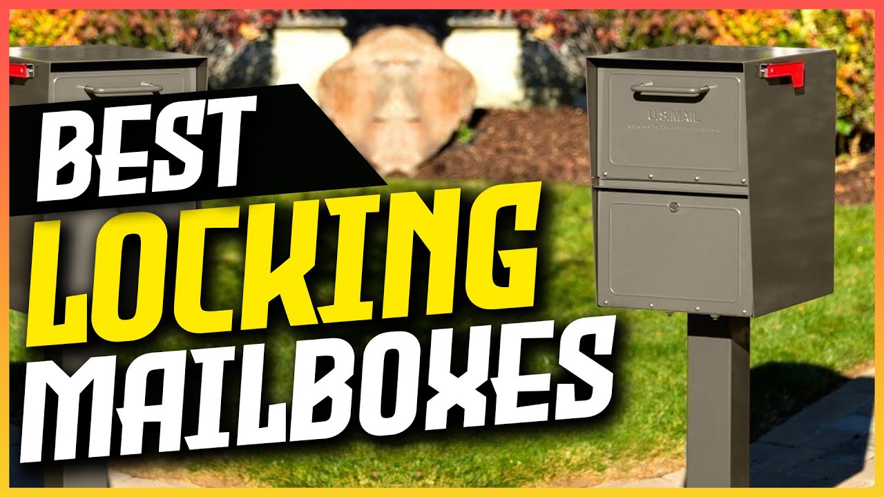 5 Best Locking Mailboxes of 2025 (Buyer's Guide)