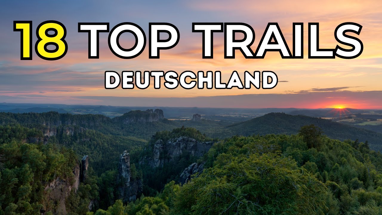 18 Weitwanderwege in Deutschland (Top Trails of Germany)