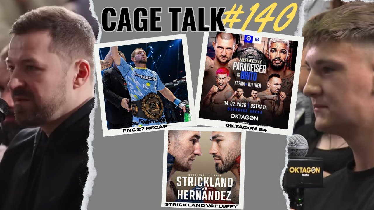 CAGE TALK #140 Moeil & Lom sind neue FNC Champs | OKTAGON 84 Vorschau | Smesh 2 Recap | UFC 