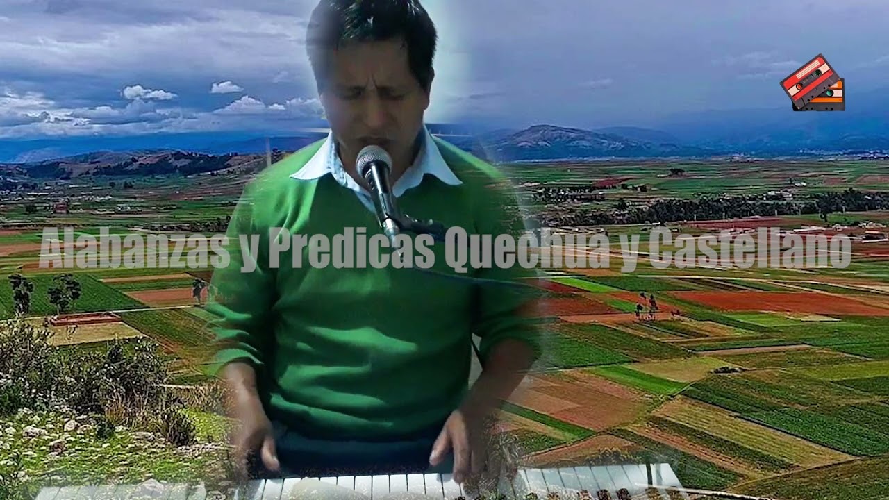 Alabanzas en quechua con teclado