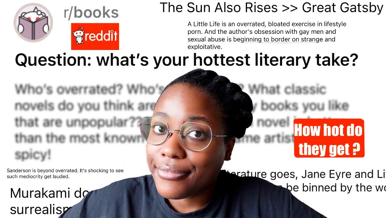 Hot Literary Takes From Reddit...How Hot Do They Get? Feat. Nigel [CC]
