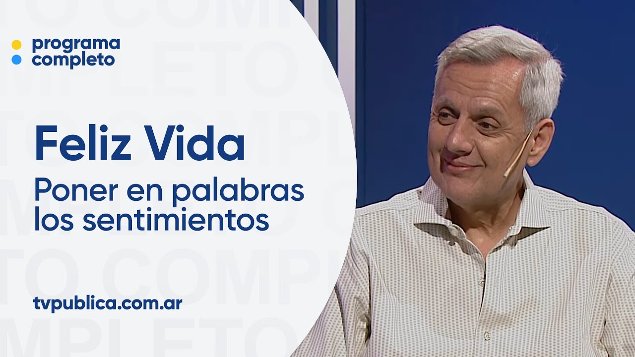 Hablar Sana - Feliz Vida